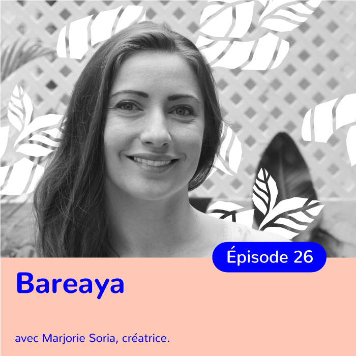 Marjorie Soria, fondatrice de Bareaya, rasoirs zéro déchet féminins