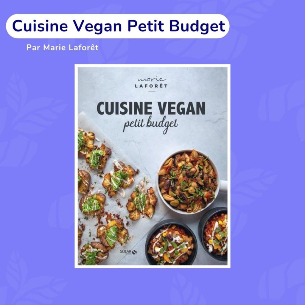 Visuel livre Cuisine Vegan Petit Budget par Marie Laforêt, pour le Veganuary